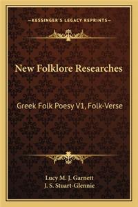 New Folklore Researches