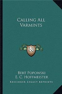 Calling All Varmints
