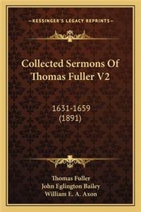 Collected Sermons of Thomas Fuller V2