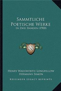 Sammtliche Poetische Werke