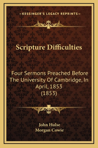 Scripture Difficulties