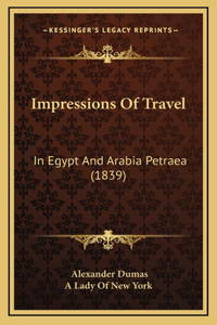Impressions Of Travel