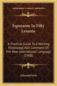 Esperanto In Fifty Lessons