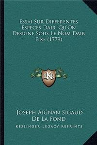 Essai Sur Differentes Especes Dair, Qu'On Designe Sous Le Nom Dair Fixe (1779)