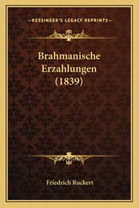 Brahmanische Erzahlungen (1839)