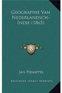 Geographie Van Nederlandsch-Indie (1865)