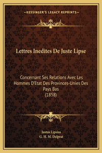 Lettres Inedites De Juste Lipse