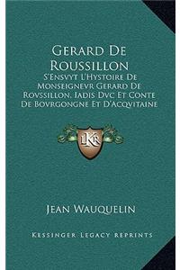 Gerard De Roussillon