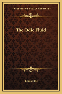 The Odic Fluid