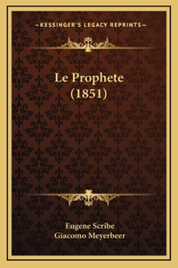 Le Prophete (1851)
