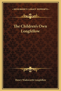 Children's Own Longfellow