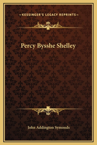 Percy Bysshe Shelley