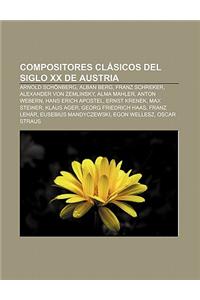 Compositores Clasicos del Siglo XX de Austria