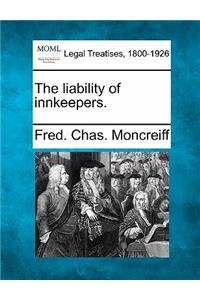 Liability of Innkeepers.