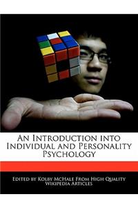 An Introduction Into Individual and Personality Psychology