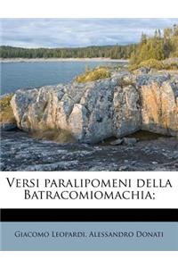 Versi Paralipomeni Della Batracomiomachia;
