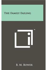 The Family Failing