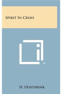 Spirit in Crisis