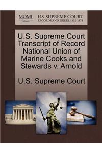 U.S. Supreme Court Transcript of Record National Union of Marine Cooks and Stewards V. Arnold