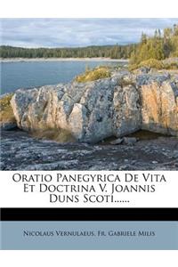 Oratio Panegyrica de Vita Et Doctrina V. Joannis Duns Scoti......