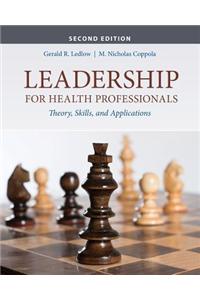 WGU POD- LEADERSHIP FOR HEALTH PROFESSIONALS 2E