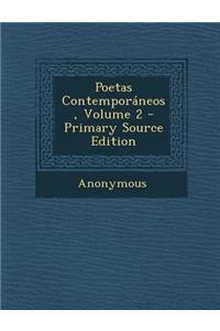 Poetas Contemporaneos, Volume 2