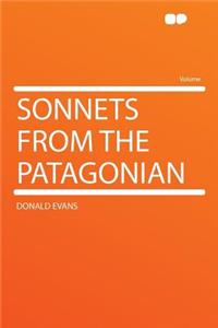 Sonnets from the Patagonian