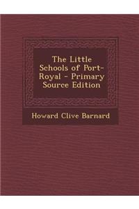 The Little Schools of Port-Royal