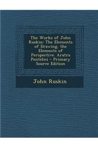 The Works of John Ruskin