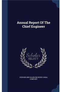 Annual Report Of The Chief Engineer