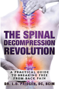 Spinal Decompression Revolution