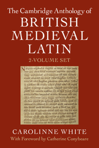 Cambridge Anthology of British Medieval Latin 2 Volume Hardback Set