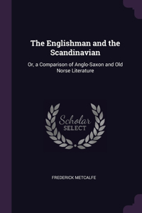 Englishman and the Scandinavian