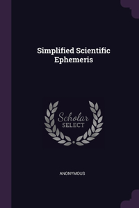 Simplified Scientific Ephemeris