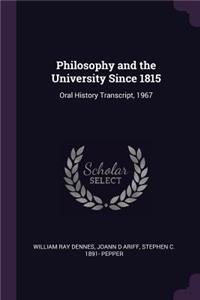 Philosophy and the University Since 1815