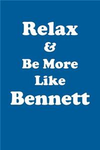 Relax & Be More Like Bennett Affirmations Workbook Positive Affirmations Workbook Includes