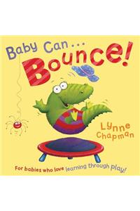 Baby Can Bounce!