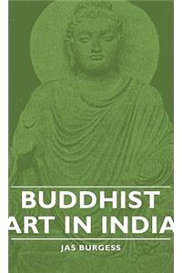 Buddhist Art in India