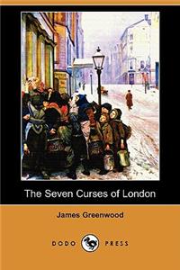 The Seven Curses of London (Dodo Press)