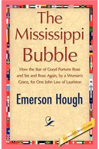 Mississippi Bubble