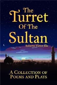 The Turret Of The Sultan