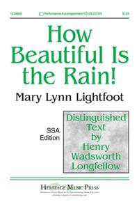 How Beautiful Is The Rain!