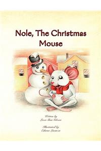 Nole, the Christmas Mouse