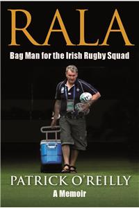 Rala: A Life in Rugby