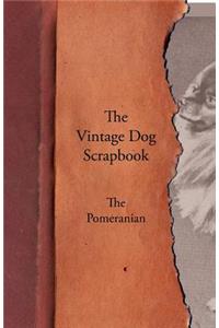 Vintage Dog Scrapbook - The Pomeranian