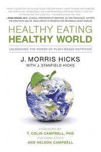 Healthy Eating, Healthy World