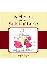 Nicholas and the Spirit of Love