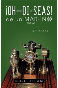 Oh-Di-Seas de Un Mar-Ino