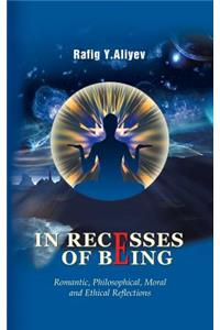 In Recesses of Being