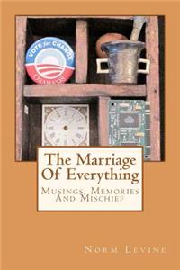 Marriage Of Everything